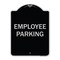 Signmission Designer Series Sign-Employee Parking, Black & Silver Heavy-Gauge Aluminum, 24" x 18", BS-1824-9849 A-DES-BS-1824-9849 - alternate 1